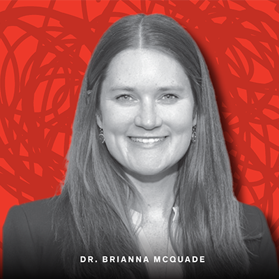 Dr. Brianna McQuade