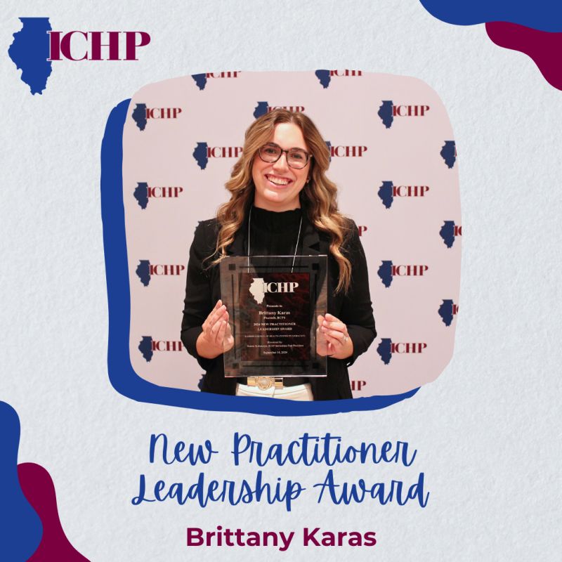 Brittany Karas (PharmD 2017) received the New Practitioner Leadership Award